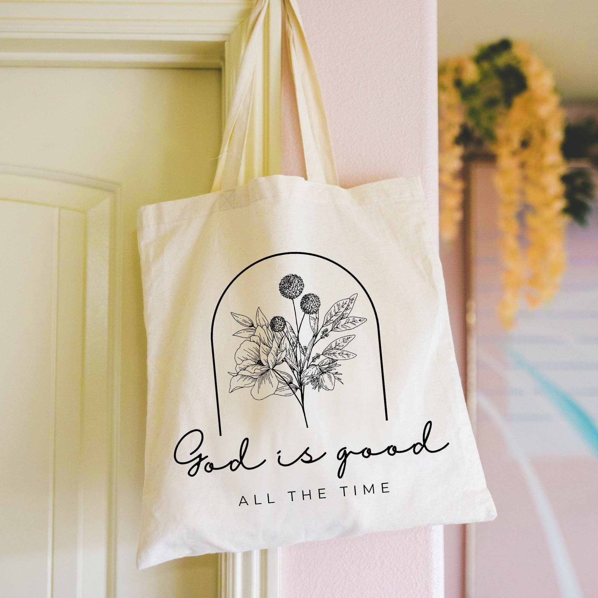 GOD IS GOOD ALL THE TIME TOTE BAG